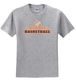 Gray Always Basketball T-shirt with stacked basketball logo ``6